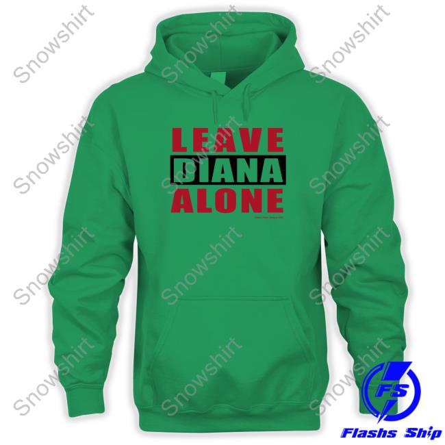 Vintages Leave Diana Alone Don't Panic Designs 1993 Hoodie Vintages Leave Diana Alone Hoodie