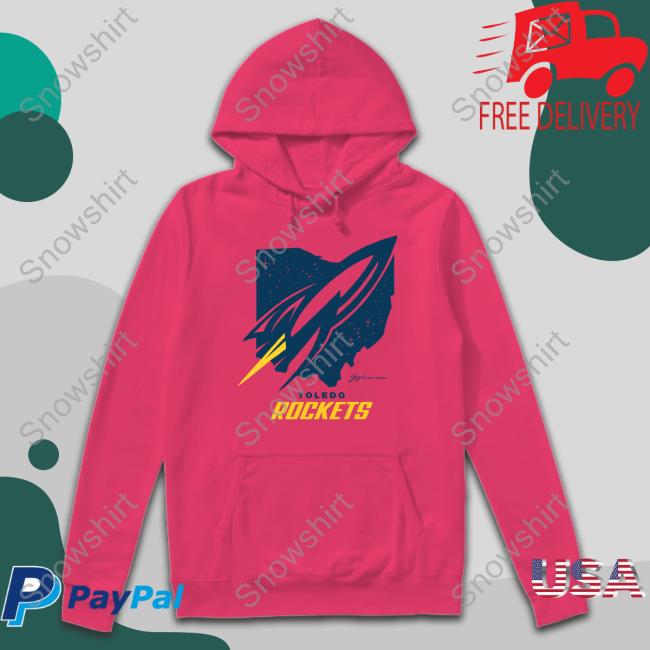 Official Toledo Ohio Rockets Sweatshirt Limited Edition Toledo Ohio Rockets Shirt