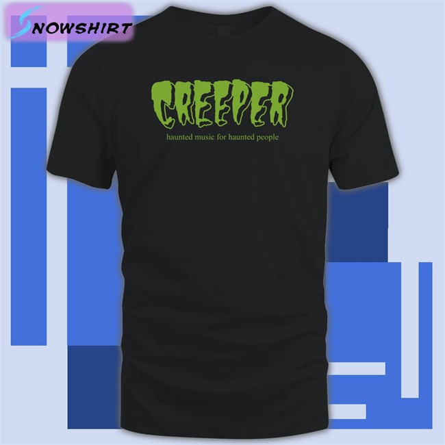 Creeper Haunted Music For Haunted People Crewneck Allotment