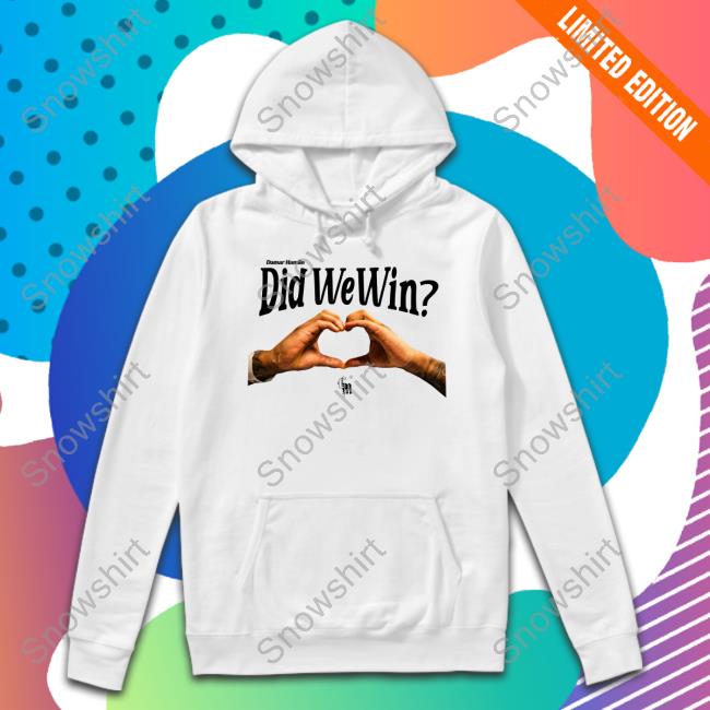 Damar Hamlin Did We Win T Shirts Damar Hamlin Did We Win Shirt White