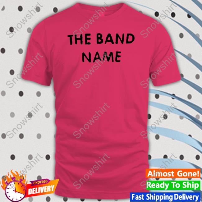 Ajr Merch The Band Name Tee Shirt Ajrbrothers Official Ajr Merch The Band Name Shirt Ajrbrothers