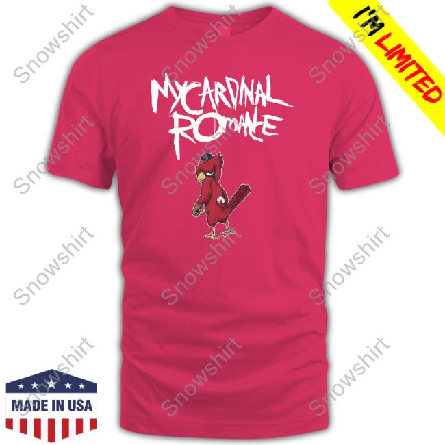 My Cardinal Romance Hoodie My Cardinal Romance Tee Shirt