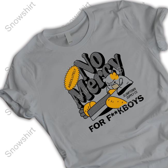 No Mercy Shirt