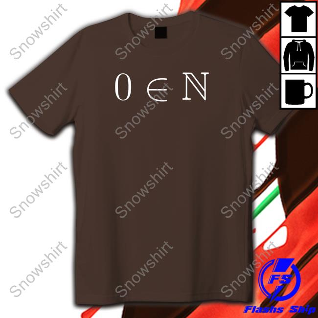 Zero Is A Natural Number T Shirt Anthony Bonato Zero Is A Natural Number T Shirts Anthony Bonato