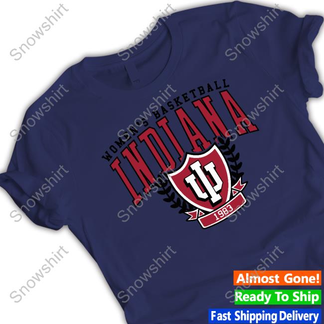 Official Homefield Apparel Shop Iu 1983 Women's Basketball Shirt Official Homefield Apparel Shop Iu 1983 Women's Basketball Tee Shirt