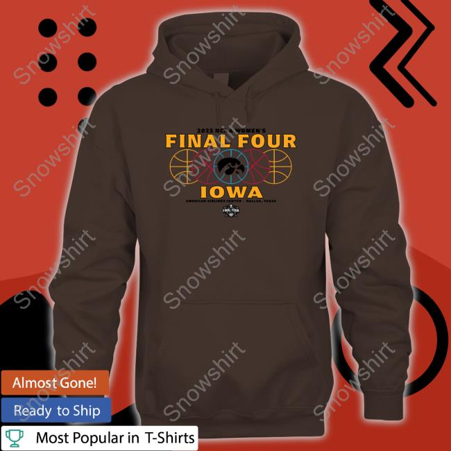 Ncaa Iowa Hawkeyes 2023 NCAA Women's Final Four Long Sleeve T Shirt Iowa Hawkeyes 2023 NCAA Women's Final Four Long Sleeve T Shirt