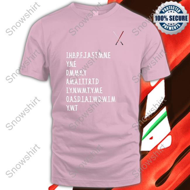 Ihbpfjastmne Yne Dmnky Amaittrtd Iynwmtyme Oasdiaiwdwim Ywt Tee Shirt Prequel Memes Ihbpfjastmne Yne Dmnky Amaittrtd Iynwmtyme Oasdiaiwdwim Ywt Tee Prequel Memes