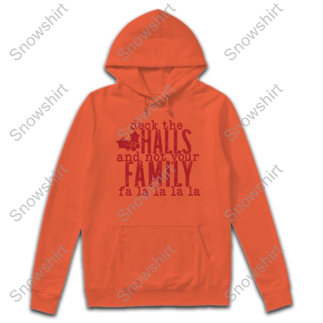 Hillbillies Apparel Merch Deck The Halls Hoodie Official Hillbillies Apparel Merch Deck the halls Tee