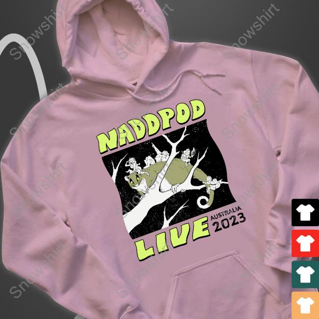 Not Another D&D Podcast Naddpod Live Australia 2023 Sweatshirt Naddpod Live Australia 2023 Shirt