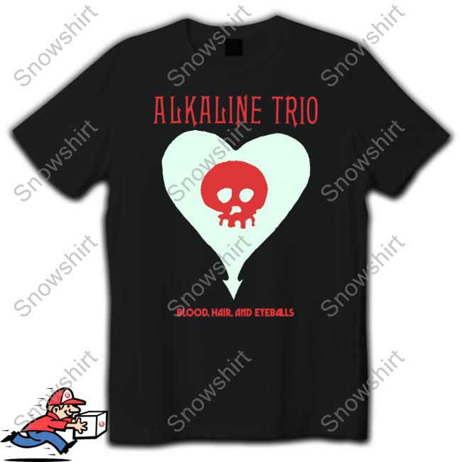 Alkaline Trio Merch Blood Hair And Eyeballs Heart Skull Shirt