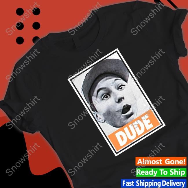 Official Jackson Dude Tee Official Jackson Dude Shirts