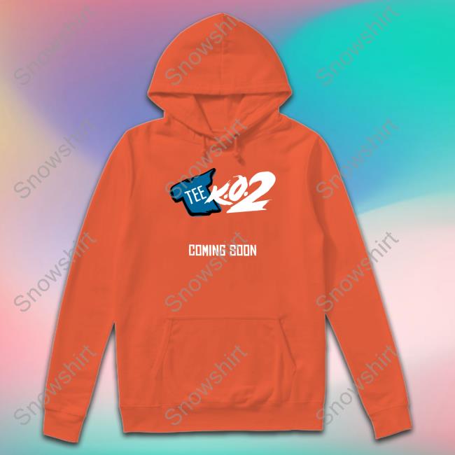 Official Tee K.O. 2 Coming Soon T Shirt Tee K.O. 2 Coming Soon T-Shirt