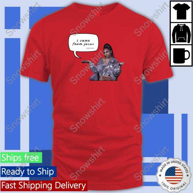 Candiace Merch I Came From Jesus Tee