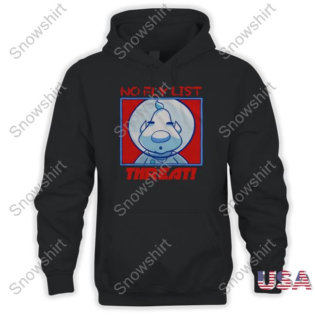 No Fly List Threat Hoodie