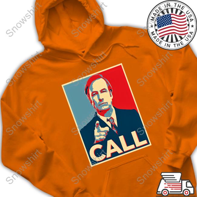 Saul Goodman Call Hoodie Official Matt Hardy Saul Goodman Better Call Saul Tee Shirt