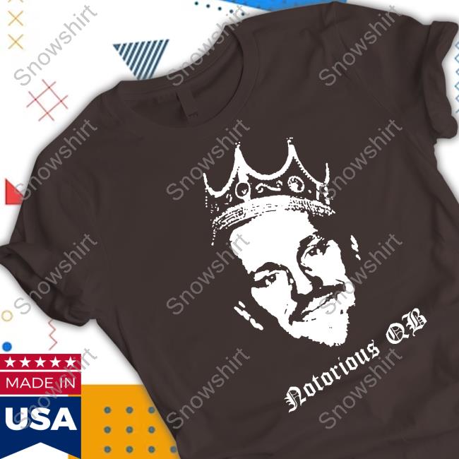 Official Buffalo Bills Dawson Knox King Josh Allen Notorious Qb T Shirts Josh Allen Notorious Qb Shirt