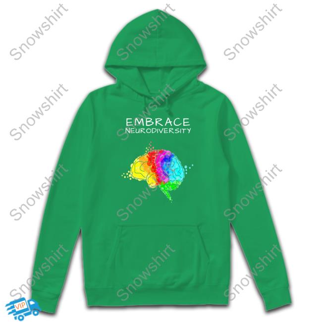 White Embrace Neurodiversity Shirts White Embrace Neurodiversity TShirts