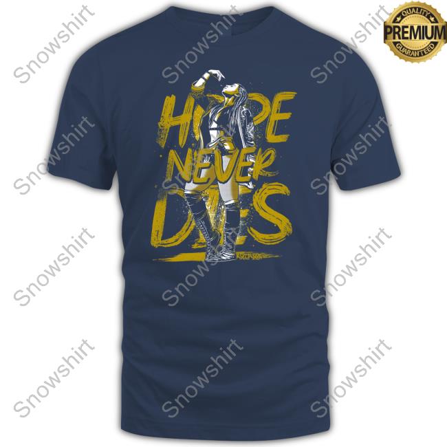 Official Hope Never Dies Shirt Official Hope Never Dies Tee