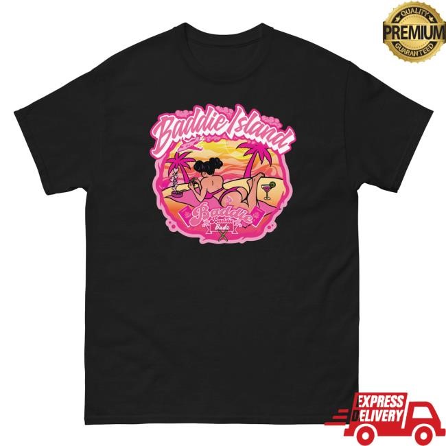 Official Natalie Nunn Apparel Baddie Island classic NatalieNunn Shirts