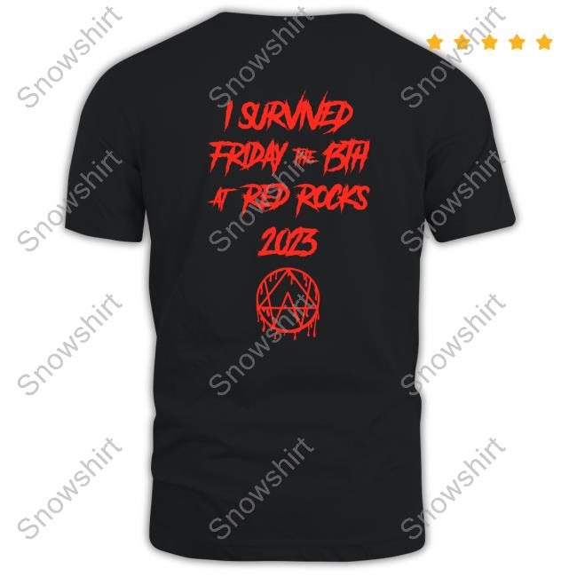 Alison Wonderland Red Rocks 2023 T Shirts Alison Wonderland Merch I Survived Friday The 13Th At Red Rocks 2023 T Shirt Fmuoasl