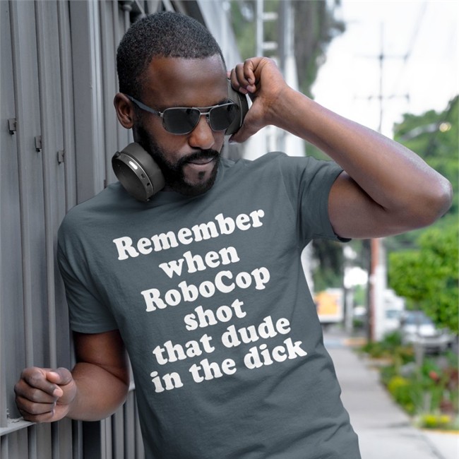 Pink Bike Ralph Merch Shirts That Go Hard Remember When Robocop Shot That Dude In The Dick Shirt
