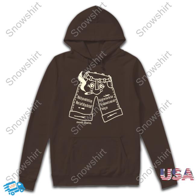 Mom Jeans Merch Blue Jeans Hoodie
