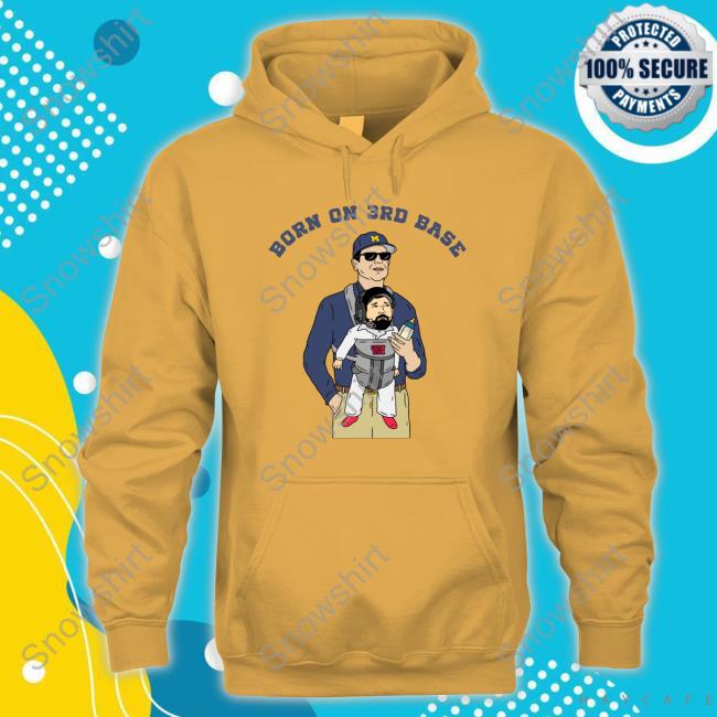 Jim Harbaugh Born On 3Rd Base Shirt Official Barstool Sports Store Jim Harbaugh Born On 3Rd Base Shirts