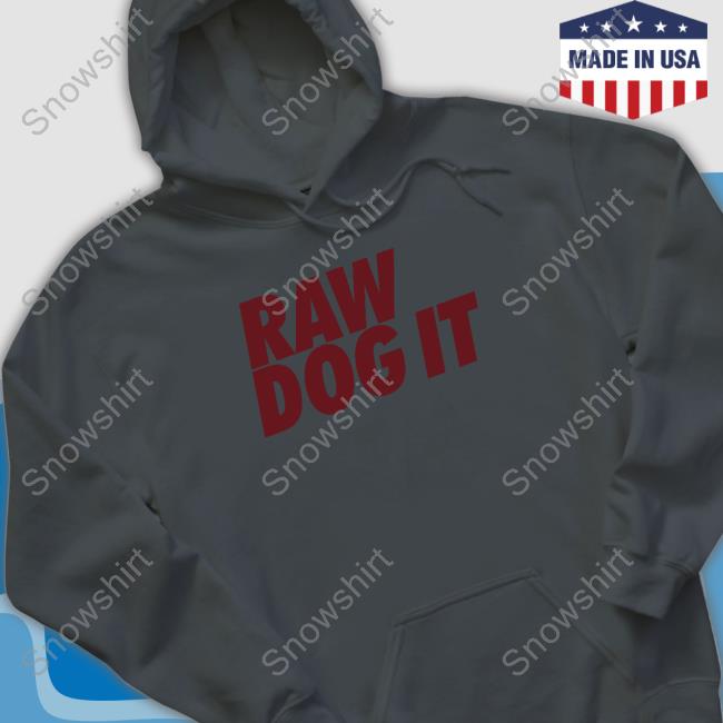 Raw Dog It Grey Long Sleeve Shirt Jidion Merch Raw Dog It Grey Hoodie