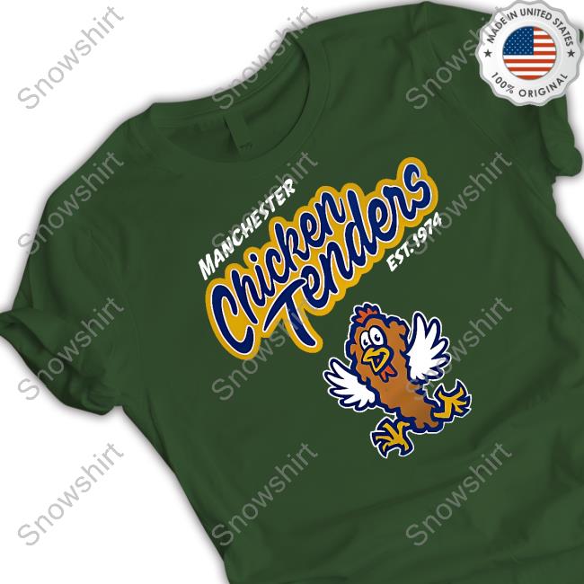 Official Fisher Cats Store Manchester Chicken Tenders Est 1974 Shirt Lucy Burdge Manchester Chicken Tenders Tee Shirt