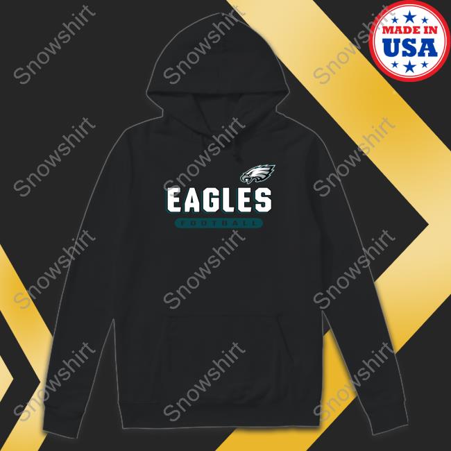 Eagles Football Shirt Philadelphia Eagles Merch Official Eagles Football Hoodie