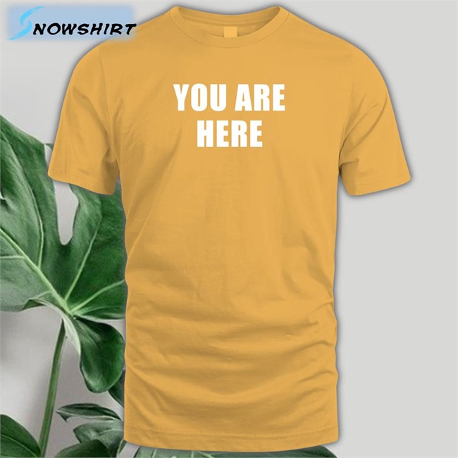 You Are Here Long Sleeved T Shirt Super 70S Sports Store Super 70S Sports Store You Are Here Tee Shirt