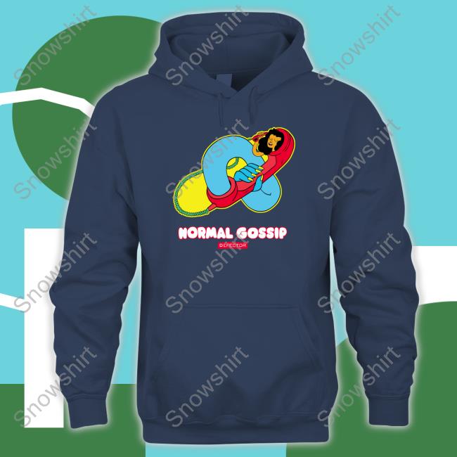 Official Gossip Phone Normal Gossip T-Shirt Defector Store Gossip Phone Normal Gossip Sweatshirt Mattie Rose