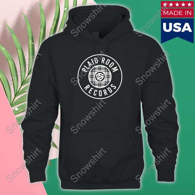 Daniel Plaid Room Records Shirt Official Plaid Room Records Hoodie