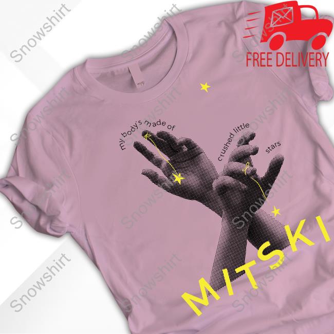 Official Body's Made Of Crushed Little Stars Tee Body's Made Of Crushed Little Stars Shirts