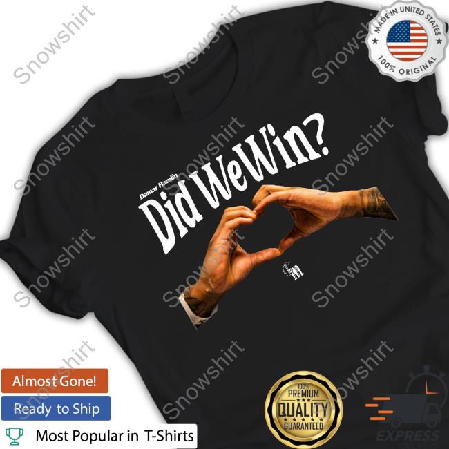 Damar Hamlin Did We Win T Shirts Chasing Millions Shop Hamlinisland