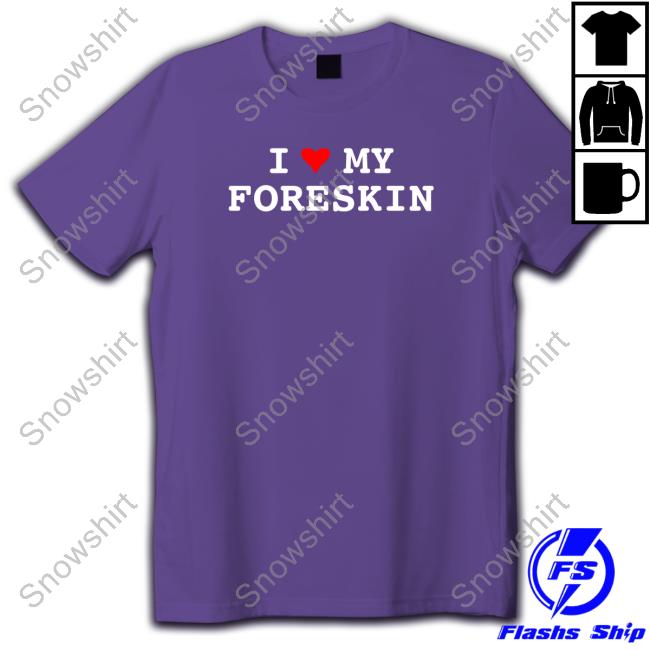 I Love My Foreskin Edition Limited Black Sweatshirt