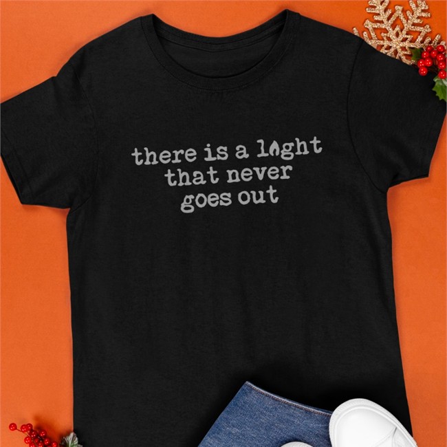 This Charming Shop There Is A Light That Never Goes Out T Shirt The Smiths Merch