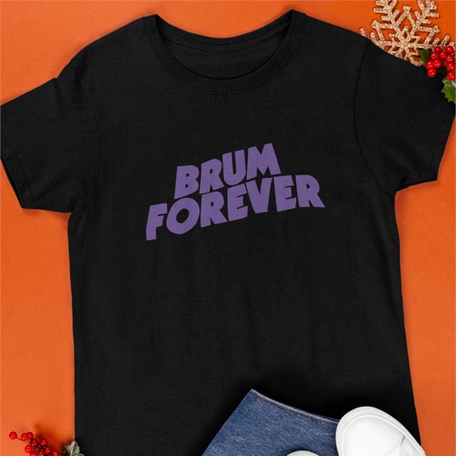 Brum Forever T Shirts