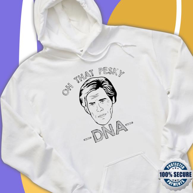 Keith Morrison oh that pesky DNA Tee Shirt Official Keith Morrison oh that pesky DNA T Shirt