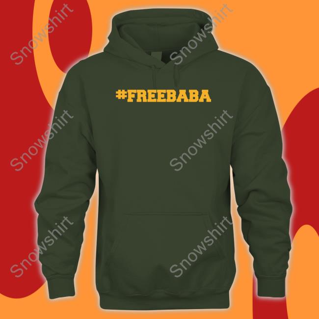 #Freebaba Sweatshirt Free Baba Official #Freebaba Shirts