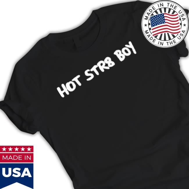 Official Hot Str8 Boy Tee Shirt