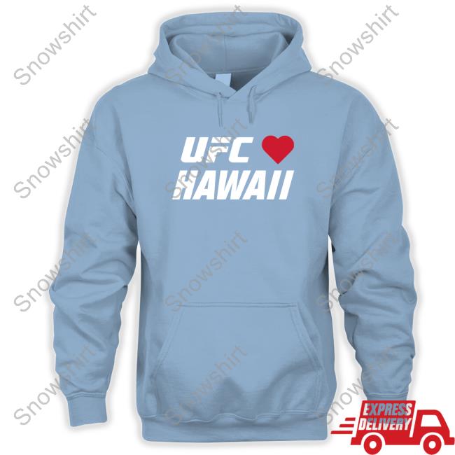 Official Ufc Hawaii Charity Shirt Official Ufc Hawaii Charity Tee