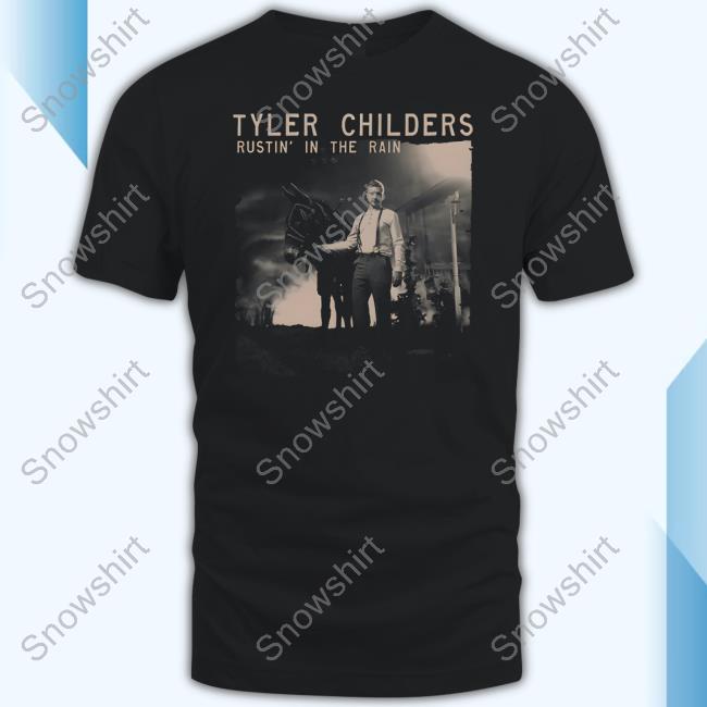 Tyler Childers Merch Black Rustin In The Rain Shirt