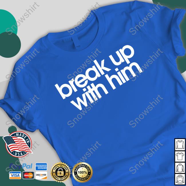The Read Merch Break Up With Him Hoodies