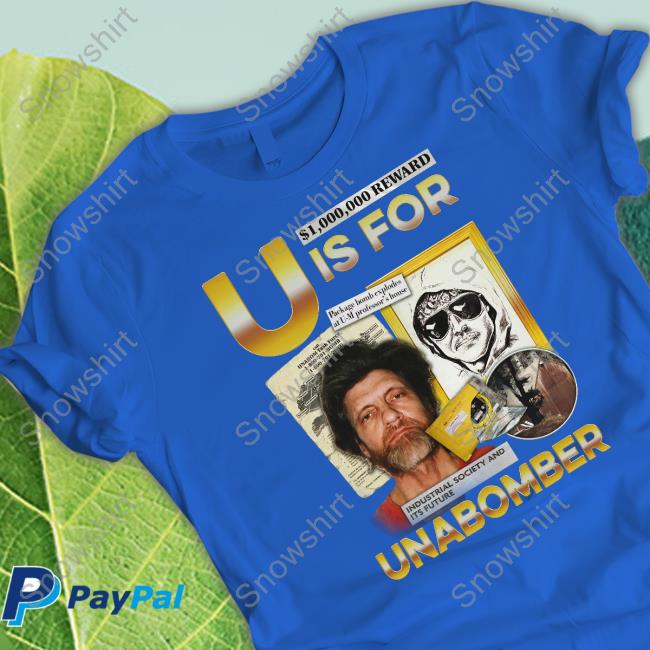 Shirts That Go Hard U Is For Unabomber Hoodie Thegoodshirts