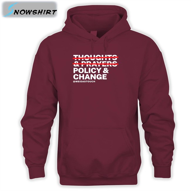 Thoughts & Prayers Policy & Change Hoodie