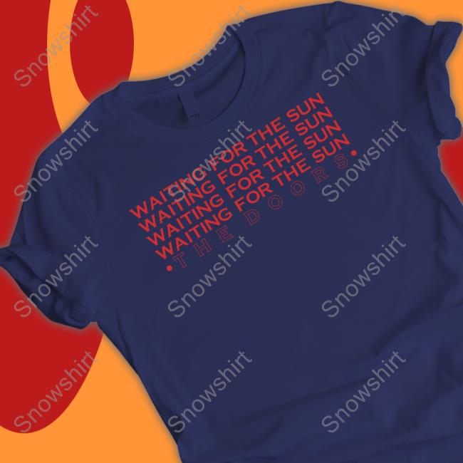 Waiting For The Sun Cascading The Doors Shirts The Doors Store Waiting For The Sun Cascading The Doors Sweatshirt