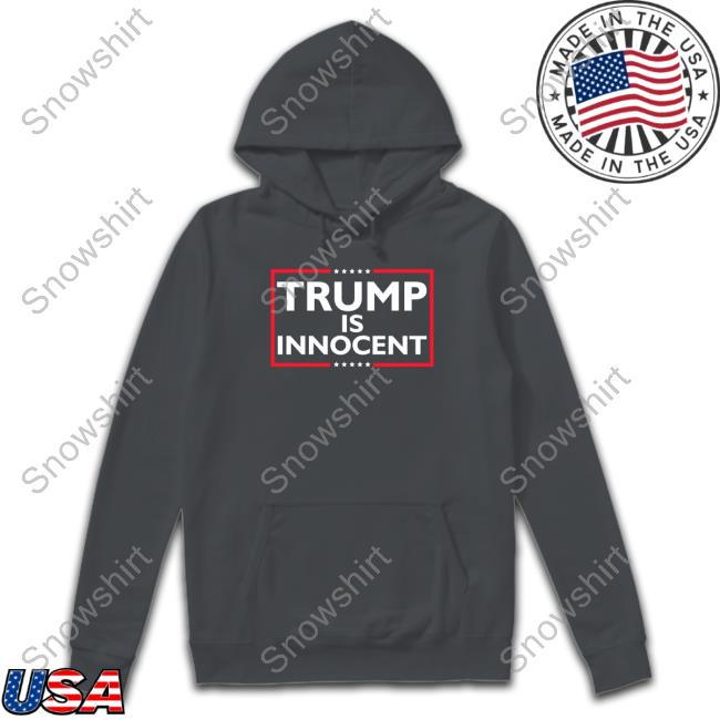 Official Trump Is Innocent Tee Shirt