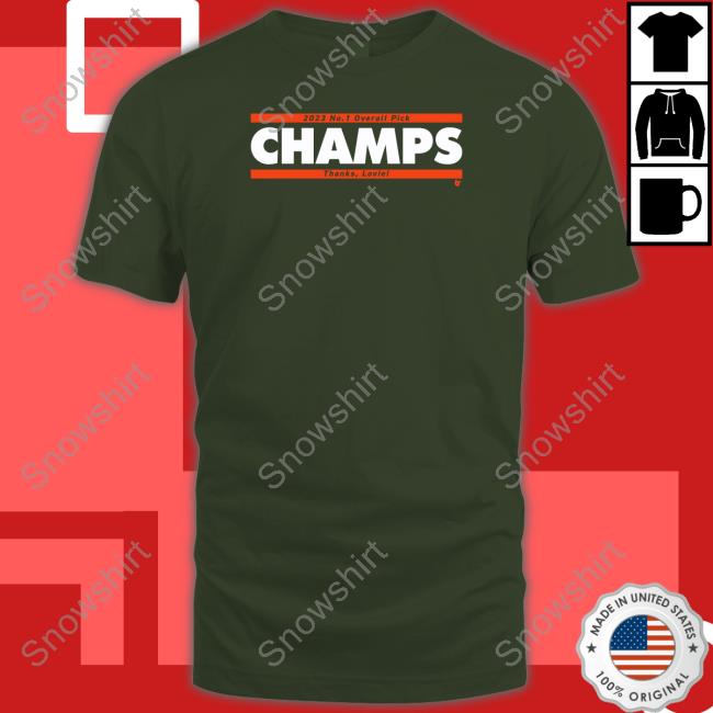2023 No. 1 Overall Pick Champs Thank Lovie T Shirt