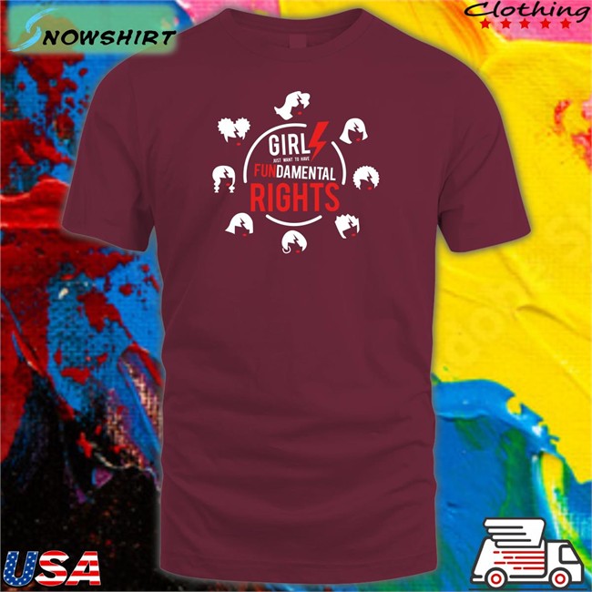 Girls Just Want to Have Fundamental Rights Shirt Black Girls Just Want to Have Fundamental Rights Shirt Black